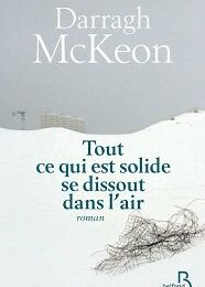 Tout ce qui est solide se dissout dans l'air - Darragh McKeon