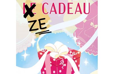 Aadorah / Gropapa "ZE cadeau"