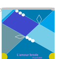 L'Amour brode**