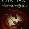 Autre-Monde : Malronce, de Maxime Chattam