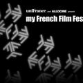 My French Film Festival : la sélection