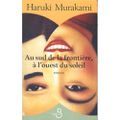 MURAKAMI Haruki / Au sud de la frontière, à l'ouest du soleil. 