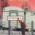 "Tchernobyl mon amour" de Chantal Montellier chez Actes Sud