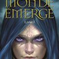 Chroniques du monde émergé - Tome 1 Nihal, de la terre du vent de Licia Troisi