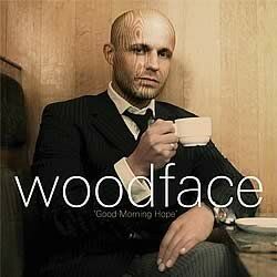 Woodface : Good Morning Hope