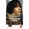 Blake Nelson, Paranoid Park, lu par Daniel