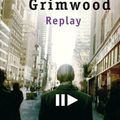 Replay, Ken Grimwood