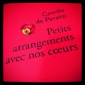 PETITS ARRANGEMENTS AVEC NOS COEURS - Camille de PERETTI