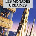 Les Monades urbaines (Robert Silverberg)