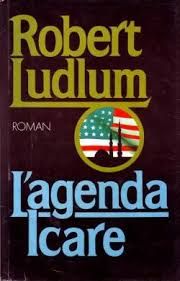 L'agenda Icare de Robert Ludlum