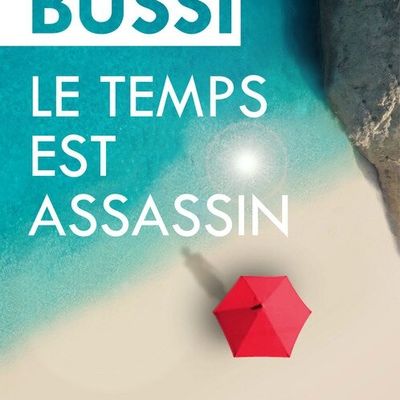 Le temps des assassin