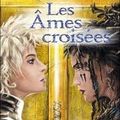 Les Ames Croisées