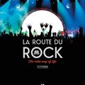 «La Route du rock - the indie way of life», le livre du 25ème anniversaire du festival de Saint-Malo - sortie octobre 2015