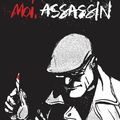 "Moi, Assassin" de Altarriba / Keko : une grande claque...