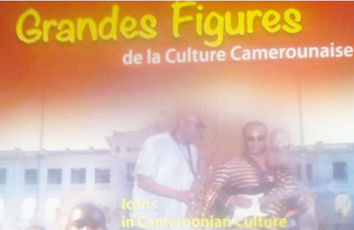 Culture camerounaise: les grandes figures dans un coffret 