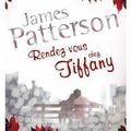 PATTERSON, James : Rendez-vous chez Tiffany