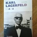 Karl Lagerfeld de A à Z / sonia Rachline, Gallimard