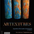 Exposition Artextures du 21 juin au 1er septembre