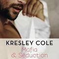 Mafia et Séduction Tome 1 : Le professionnel, Kresley Cole