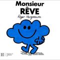 Monsieur RÊVE