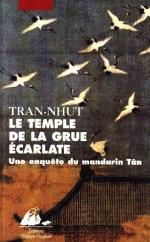 Le temple de la grue écarlate de Tran-Nhut