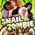 SNAIL ZOMBIE - l'escargot zombie ( POUTCHI PRODUCTION - 2010 )