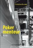 Poker menteur de Christine Brunet