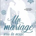 Un mariage sous la neige