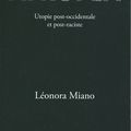 AFROPEA - Utopie post-occidentale et post-raciste (Léonora Miano)