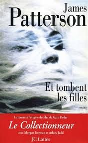 Et tombent les filles - James Patterson