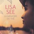 La mémoire du thé, de Lisa See