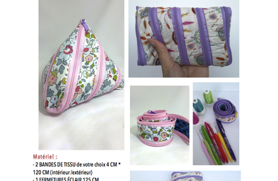 Tutoriel : Ma trousse, mon étui zippé...