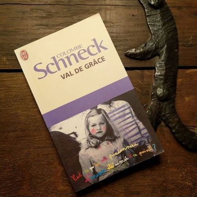 Val de Grâce - Colombe Schneck