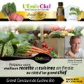 A vos recettes pour le concours de cuisine bio L'Emile Chef