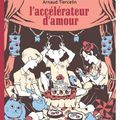L'Accélérateur d'Amour, d'Arnaud Tiercelin