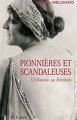 Pionnières et scandaleuses, par Clara Obligado