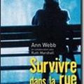 Survivre dans la rue d’Ann Webb