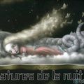 Tag # 10 Les créatures de la nuit