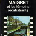 Simenon, Maigret et les témoins récalcitrants. LP
