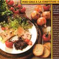 Recette gourmande: Foie gras à la confiture d'oignons...