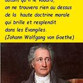 Evangile - Culture - Sciences - Johann Wolfgang von Goethe (Citation in Conversations,1832)