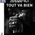 JUSQU'ICI TOUT VA BIEN - Fred VALET