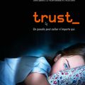 Trust: Ross gagne ses galons de cinéaste