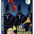 Sortie du DVD "Les Trois Brigands" au profit de SOS Villages d’Enfants