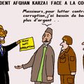 Le président afghan Karzai face à la corruption . .