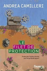 Le filet de protection de Andrea Camilleri