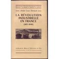 La révolution industrielle en France (1815-1848)