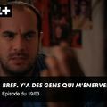 Bref, Y’a des gens qui m’énervent (2012)