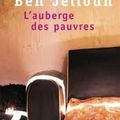 L'auberge des pauvres, Tahar Ben Jelloun