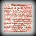 Programme du mois de Juillet 2015